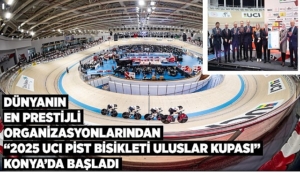 dunyanin-en-prestijli-organizsyonlarindan-2025-uci-pist-bisikleti-uluslar-kupasi-konyada-basladi-HauymuVx.jpg
